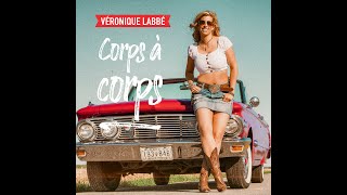 Corps à Corps  Veronique Labbe [upl. by Burne454]