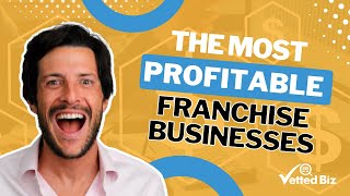 The MOST Profitable FRANCHISE Businesses 💰 [upl. by Ljoka]