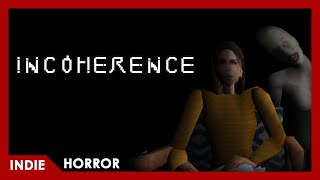 Incoherence  FULL PLAY Short Horror [upl. by Yaras238]