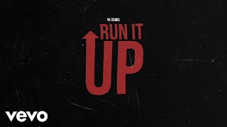 YK Osiris  Run It Up Official Audio [upl. by Aramoiz281]