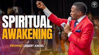 Spiritual Awakening  Prophet Uebert Angel [upl. by Luhar912]