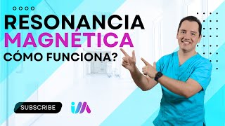 Cómo FUNCIONA la RESONACIA MAGETICA 🤔 Primera PARTE 🚀 [upl. by Anilasor]