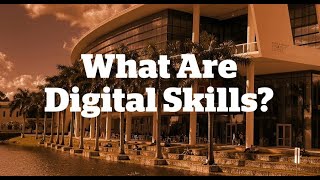 What Are Digital Skills amp Why Are They Important [upl. by Ytsrik]