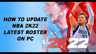 How to Update the latest NBA 2k22 Roster [upl. by Ileane852]