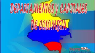 Departamentos y Capitales de Colombia [upl. by Phillada]