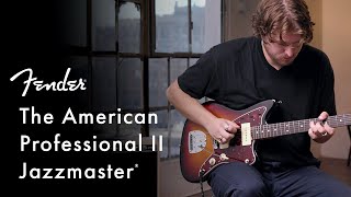 Exploring The American Professional II Jazzmaster  American Professional II Series  Fender [upl. by Lee831]