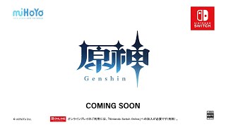 Genshin Impact  Nintendo Switch Official Japanese Trailer [upl. by Nireil]