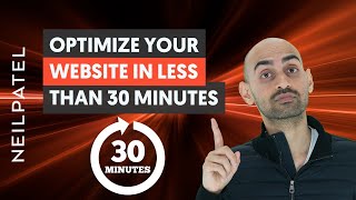 How to Optimize Your Website in Less Than 30 Minutes [upl. by Miran]