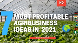 7 MOST Profitable Agribusiness Ideas In 2022 worth Millions WorldwideHDAgriculture Business ideas [upl. by Kumler539]