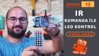 Arduino IR Kumanda ile LED Kontrolü [upl. by Tlok]