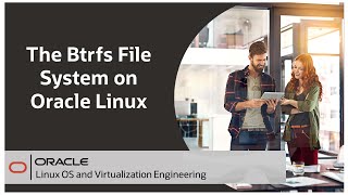 Get Started with the Btrfs File System on Oracle Linux [upl. by Crean785]