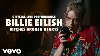 Billie Eilish  bitches broken hearts Official Live Performance  Vevo LIFT [upl. by Arabele614]