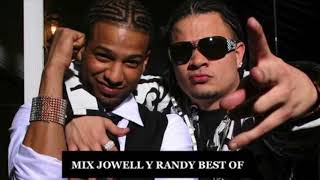 MIX  Best of Jowell Y Randy  Reggaeton [upl. by Senn432]