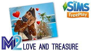 Sims FreePlay  Love amp Treasure Quest Tutorial amp Walkthrough [upl. by Drofiar551]