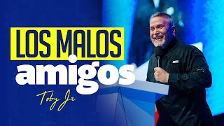 Los malos amigos  Pastor Toby Jr [upl. by Neelloc]