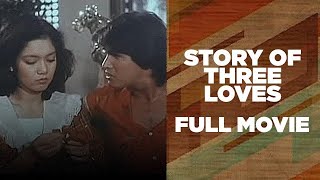 STORY OF THREE LOVES Maricel Soriano Snooky Serna amp Lani Mercado  Full Movie [upl. by Aekerly344]