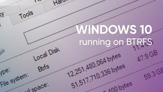 Windows 10 on BTRFS  tech demo [upl. by Einnej]