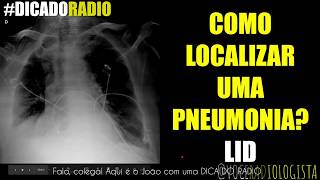 COMO LOCALIZAR PNEUMONIA NO RX  LOBO INFERIOR DIREITO [upl. by Hewet]