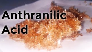 Anthranilic Acid  Organic synthesis [upl. by Arised]