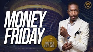 Money Friday  Prophet Uebert Angel [upl. by Enaled4]