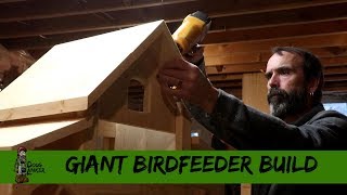 Giant Birdfeeder Build [upl. by Ankeny]