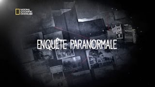 Reportage  Enquète paranormale  Esprits en liberté [upl. by Ardnos]