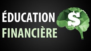 LÉducation Financière ► Cest Quoi [upl. by Atselec802]