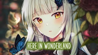 Nightcore  Wonderland Lyrics [upl. by Aisetal434]