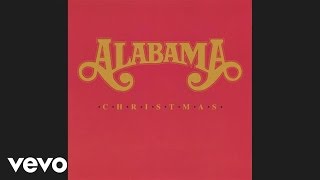 Alabama  Christmas In Dixie Official Audio [upl. by Abeh]