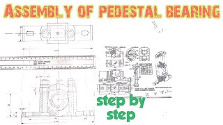 Assembly drawing of Plummer block Engineering and poetry [upl. by Llennyl]