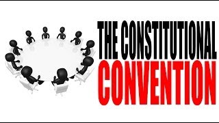 The Constitutional Convention of 1787 for Dummies [upl. by Yrol423]