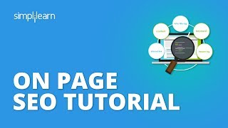 OnPage SEO Tutorial  OnPage Optimization Step By Step  SEO Tutorial For Beginners  Simplilearn [upl. by Christoforo495]